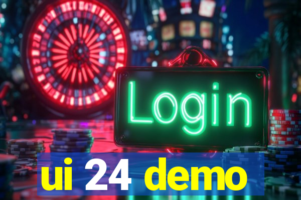 ui 24 demo